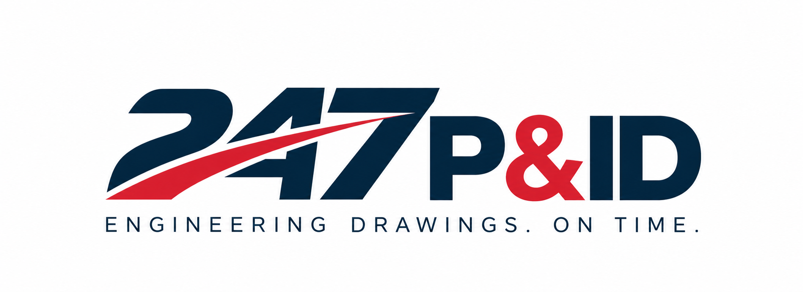 247 P&ID — Engineering Drawings. On Time.